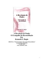 Kenneth E. Hagin - A Revelação de Paulo - O Evangelho da Reconciliação.pdf