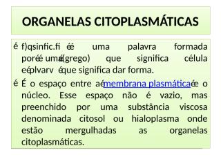 ORGANELAS CITOPLASMÁTICAS.pptx
