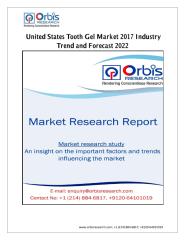 United States Tooth Gel Market 2017 Industry Trend and Forecast 2022.pdf